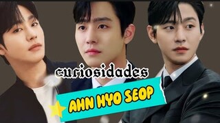AHN HYO SEOP | CURIOSIDADES que NO SABÍAS sobre él ꒰⑅ᵕ༚ᵕ꒱˖♡