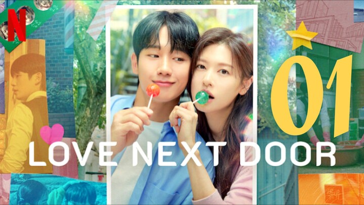 🇰🇷EP1 | Love Next Door (2024)[EngSub]