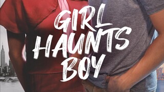 Girl Haunts Boy – SUBTITLE INDONESIA (2024)