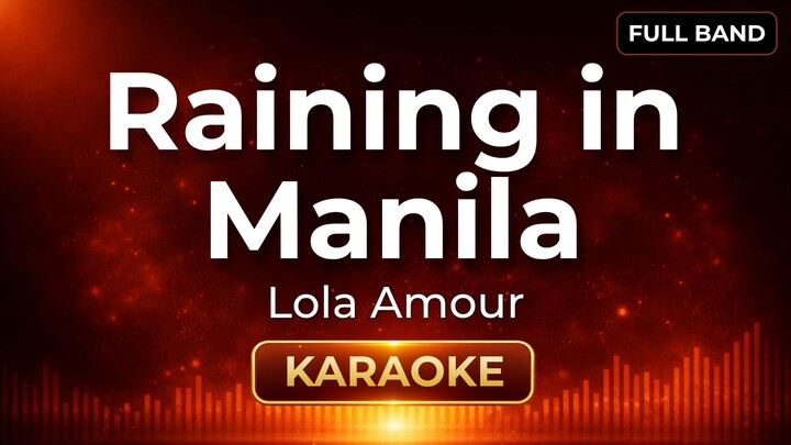 Raining in Manila - Lola Amour | Karaoke Version | Full Band