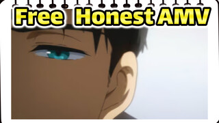 Honest | Free! AMV