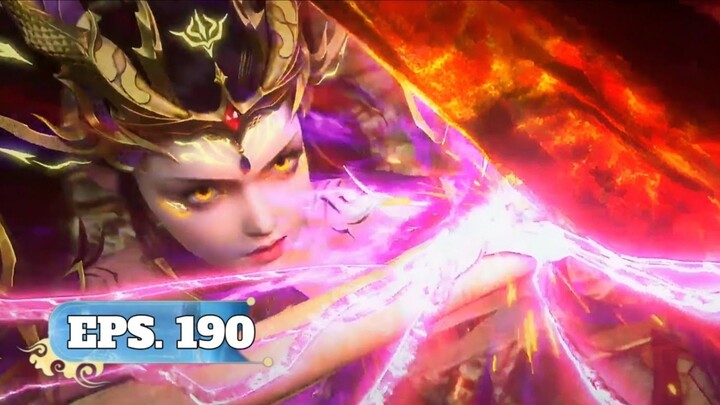 BTTH SEASON 5 EPISODE 190 SUB INDO - EPIC PARAH!! SIMBOL LELUHUR KUNO KLAN XIAO