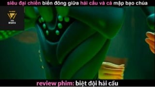 REVIEW PHIM : Biệt đội hải cẩu (p2) #rvphimhoathinh