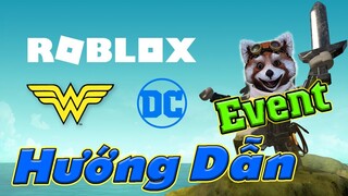 Hướng Dẫn Làm Tất Cả Các Nhiệm Vụ Trong Roblox Event Wonder Woman: The Themyscira Experience #1-HNCG