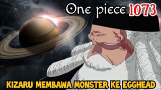 OP 1073 - GOROSEI BERGERAK !!! LUFFY & VEGAPUNK DIINCAR !!! | ONE PIECE 1073