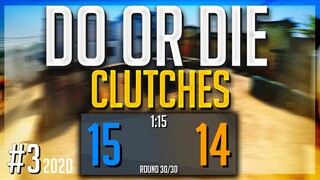 BEST PRO "DO OR DIE" CLUTCHES OF 2020 #3! (CLUTCH OR LOSE) - CS:GO