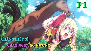 Tóm Tắt Anime Hay: Anh Chăn Ngựa Số Hưởng ''Chăn'' 5 Harem Nữ Thần | Review Anime Walroma