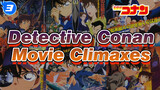 Detective Conan The Movie - Climax Scenes Compilation_3
