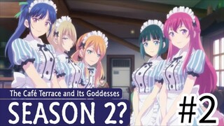 The Cafē Terrace and It's Goddess Season 2 EP2 (ENG Sub) 1080p