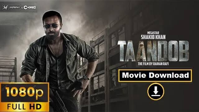 TANDAV (তাণ্ডব) - Full Movie | Shakib Khan |Afran Nisho | Sabila Nur | Jaya
