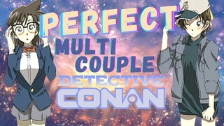 Multi couple - AMV Detective Conan | Perfect