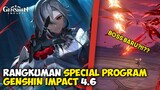 Rangkuman Special Program Genshin Impact 4.6 || Info Genshin