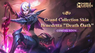 Benedetta New Grand Collection Skin | Death Oath | Mobile Legends: Bang Bang