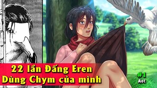 22 Lần Đấng EREN dùng Chim của mình - Quan Sát Thế Giới