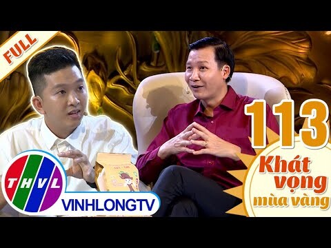 Khát vọng mùa vàng - Tập 113: Anh Nguyễn Trường An và quá trình phát triển các sản phẩm từ VỎ CỦ ẤU