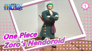 [One Piece] Zoro's Nendoroid Making_1