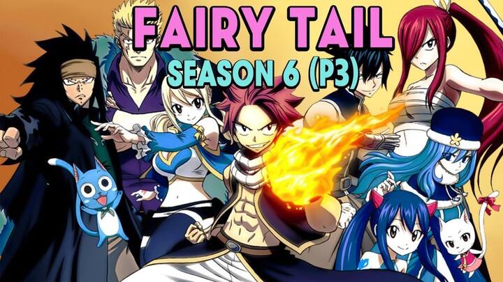 ALL IN ONE Tóm Tắt "Hội Đuôi Tiên" Season 6 (P3) Hội Pháp Sư Fairy Tail | Review anime hay