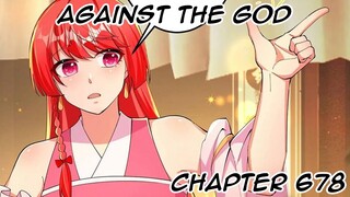 Against The God (ATG) Chapter 678