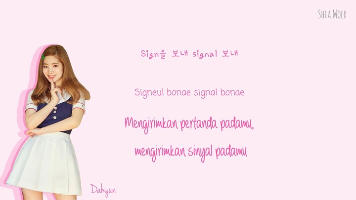 TWICE - SIGNAL [Han/Rom/Ind] Color Coded Lyrics | Lirik Terjemahan Indonesia