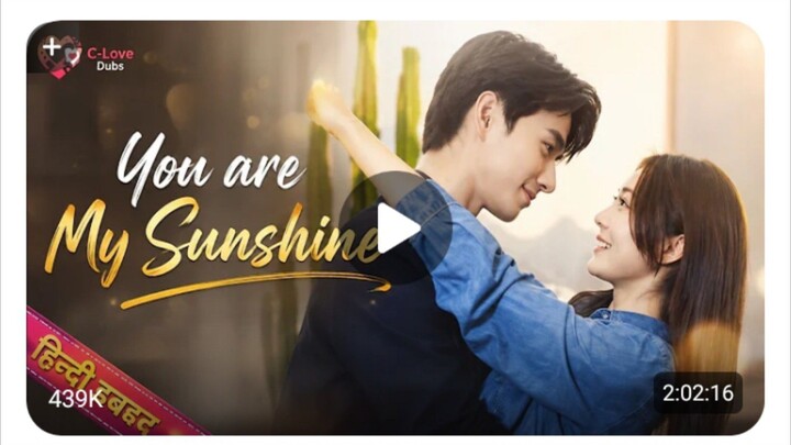 You are my sunshine full movie dubbed in Hindi Urdu