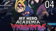 My Hero Academia Vigilantes Season 1 Episode 4 | English Dubbed HD