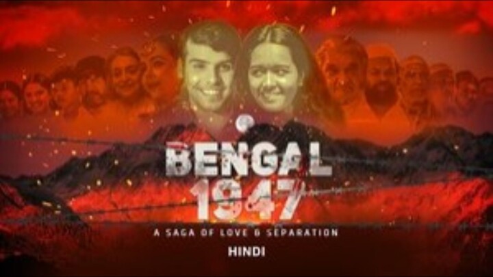 Bengal 1947 Hindi 2025