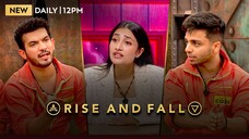 Rise And Fall Hindi Season 1 Episode 7