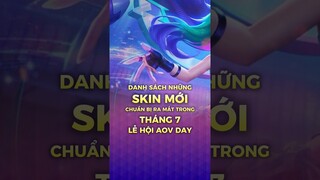 Tổng Hợp những Skin Mới trong Tháng 7 dịp Lễ Hội AOV Day ở Liên Quân Mobile #shorts #lienquanmobile