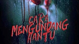 Cara Mengundang Hantu (2014)