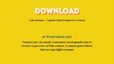 Luke Belmar – Capital Club (Complete Version) – Free Download Courses