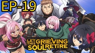 Let This Grieving Soul Retire || S1 || EP-19 (06) [HINDI]