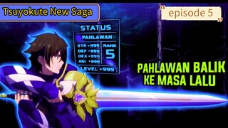 aku cerita yang Tsuyokute New Saga episode 5
