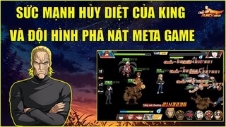 One Punch Man The Strongest: Đội Hình Biến KING Trở Thành Quái Vật PVP - Chấm Dứt Kiếp Đi Nộ Thuê