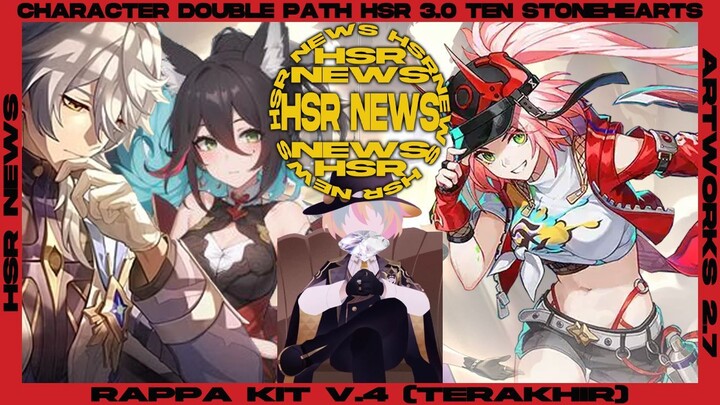 Dari character double path HSR 3.0 Ten Stonehearts sampai Rappa Kit v.4! HSR NEWS | Honkai Star Rail