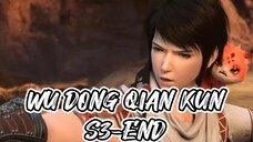 WU DONG QIAN KUN S3-END