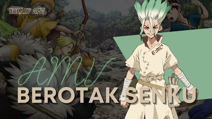 AMV | DR. STONE, SIAPA YANG GAK KENAL SI JENIUS SENKU?