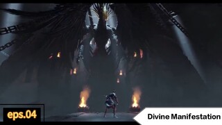 Divine Manifestation eps 04