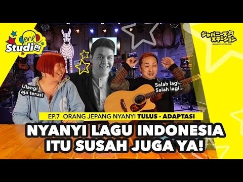 ORANG JEPANG NYANYI LAGU TULUS - ADAPTASI ! AWALNYA SUSAH AKHIRNYA BISA LANCAR! #DenebStudio Ep.7