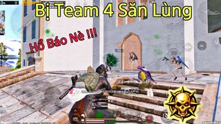 PUBG Mobile | Bị Team 4 Hổ Báo Săn Lùng & Cái Kết 😭 | NhâmHNTV Khởi Động Chế Độ Solo Squad