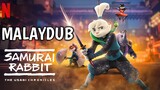 [S01.E04] Samurai Rabbit : The Usagi Chronicles (2022) | MALAYDUB