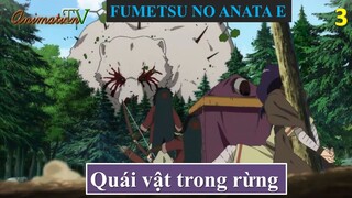 Fumetsu no Anata e - Quái vật trong rừng