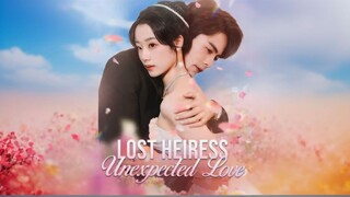 Lost Heiress Unexpected Love