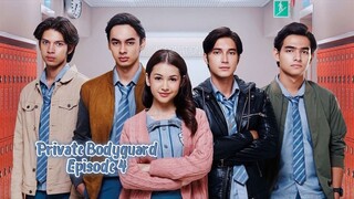 Private Bodyguard [Episode 4] Full
