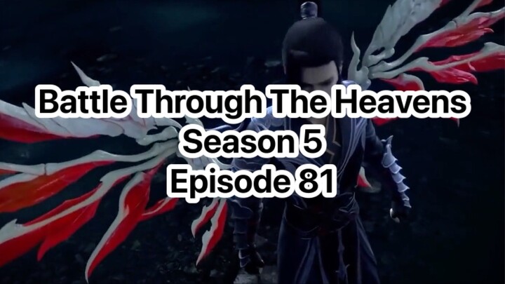 Battle Through The HeavensSeason 5Episode 81