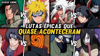 7 LUTAS ÉPICAS QUE QUASE ACONTECERAM EM NARUTO E BORUTO