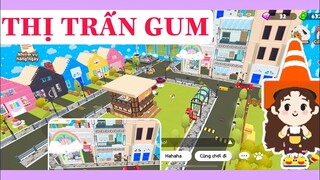 THAM QUAN THỊ TRẤN GUM MỚI XÂY NÈ