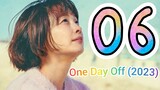🇰🇷EP6 One Day Off (2023)