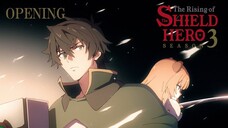 Opening The Rising of the Shield Hero Season 3