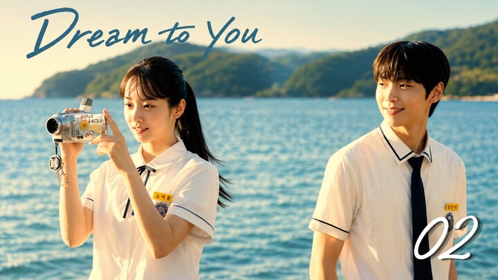 Janji yang Tak Pernah Ditepati | Dream To You Ep 2