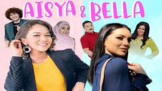 Telemovie Aisya & Bella 2021